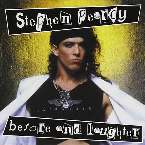 PEARCY, STEPHEN - BEFORE & LAUGHTERSTEPHEN PEARCY BEFORE AND LAUGHTER.jpg